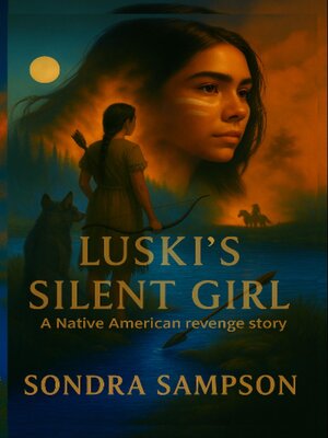 cover image of Luski's Silent Girl